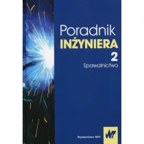Poradnik in�yniera Tom 2 Spawalnictwo