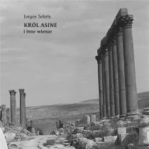 Kr�l Asine i inne wiersze