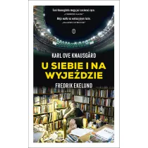 U siebie i na wyje�dzie