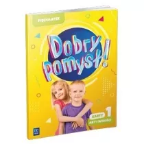 Dobry pomys! Piciolatek. Karty aktywnoci. Cz 1