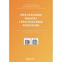 Przykazanie mi�o�ci i przykazania ko�cielne. Karty pracy dla uczni�w ze specjalnymi potrzebami edukacyjnymi i trudno�ciami w komunikowaniu si�