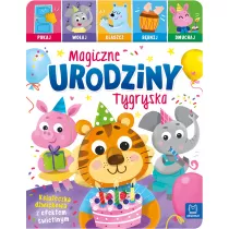 Magiczne urodziny Tygryska. Ksieczka dwikowa z efektem wietlnym