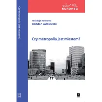 Czy metropolia jest miastem?