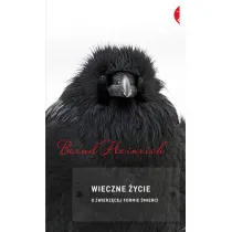 Wieczne �ycie. O zwierz�cej formie �mierci