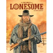 Na tropie kaznodziei. Lonesome. Tom 1
