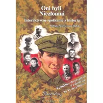 Oni byli Niezomni. Interaktywne spotkanie...