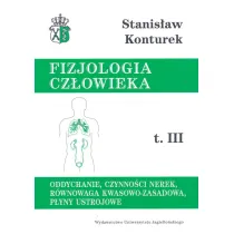 Oddychanie, czynno�ci nerek, r�wnowaga kwasowo-zasadowa, p�yny ustrojowe. Fizjologia cz�owieka. Tom 3