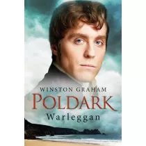 Dziedzictwo rodu Poldarkw. Tom 4. Warleggan