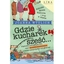 Gdzie kucharek sze��