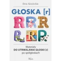G�oska [r] Materia�y do utrwalania g�oski [r] po sp�g�oskach