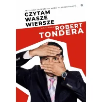 Czytam wasze wiersze. Antologia wierszy Polak�w z ca�ego �wiata