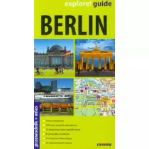 Berlin explore! Guide. Przewodnik + atlas