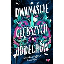 Dwanacie gbszych oddechw