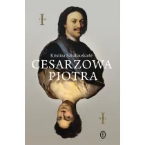 Cesarzowa Piotra. Tom 1