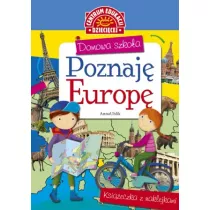Domowa szkoa. Poznaj Europ