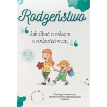 Rodzestwo. Jak dba o relacje z rodzestwem