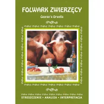 Folwark zwierzcy George'a Orwella