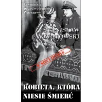 Krymina�y przedwojennej Warszawy Tom 101 Kobieta, kt�ra niesie �mier� (w sieci intryg)