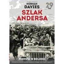 Pierwsi w Bolonii. Szlak Andersa. Tom 29