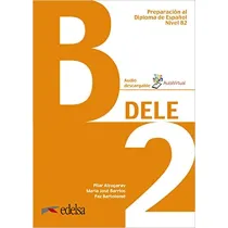 Preparacion al DELE B2 podr�cznik + audio online Nuevo examen /2020/