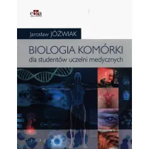 Biologia kom�rki. Dla student�w uczelni medycznych