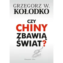 Czy Chiny zbawi� �wiat?