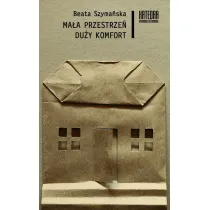Ma�a przestrze�, du�y komfort