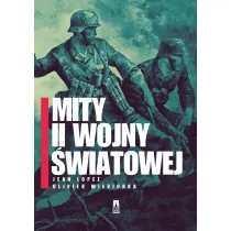 Mity II wojny �wiatowej