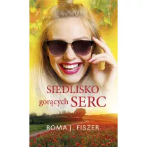 Siedlisko gorcych serc