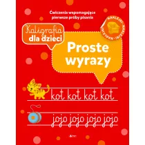 Proste wyrazy. Kaligrafia dla dzieci