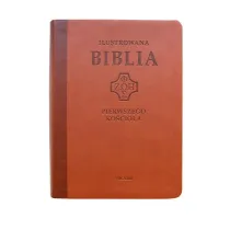 Ilustrowana Biblia pierwszego Ko�cio�a, br�zowa