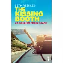 The Kissing Booth. Za kkiem przez Stany