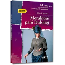 Moralno pani Dulskiej. Lektura z opracowaniem