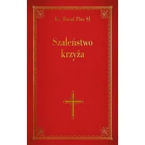 Szale�stwo krzy�a