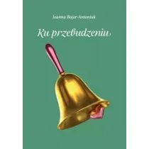 Ku przebudzeniu