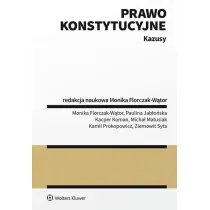 Prawo konstytucyjne. Kazusy
