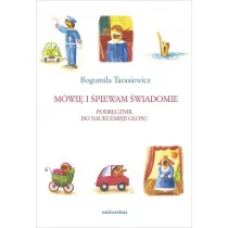 M�wi� i �piewam �wiadomie. Podr�cznik do nauki emisji g�osu