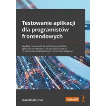 Testowanie aplikacji dla programist�w frontendowych