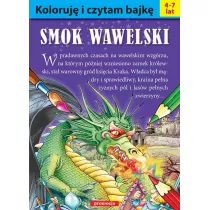 Smok wawelski koloruj� i czytam bajk�