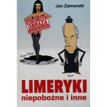 Limeryki niepobo�ne i inne