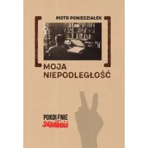 Moja niepodleg�o��