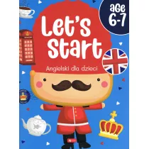 Angielski dla dzieci. Let s start age 6-7