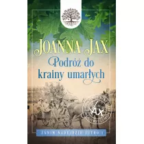 Podr do krainy umarych. Zanim nadejdzie jutro. Tom 1