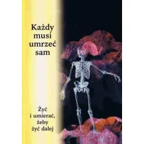 Ka�dy musi umrze� sam