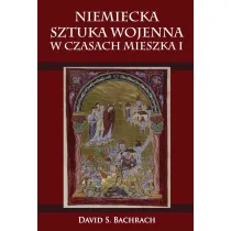 Niemiecka sztuka wojenna w czasach Mieszka I