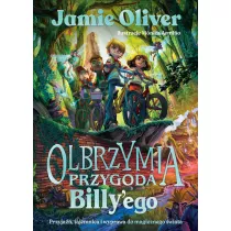 Olbrzymia przygoda Billy'ego. Przyja��, tajemnica i wyprawa do magicznego �wiata