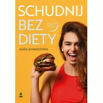 Schudnij bez diety. �ycie bez liczenia kalorii w.3