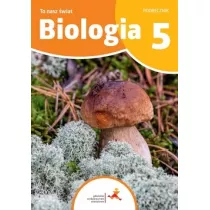 To nasz wiat. Biologia. Podrcznik dla klasy 5 szkoy podstawowej