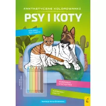 Psy i koty. Fantastyczne kolorowanki z kredkami