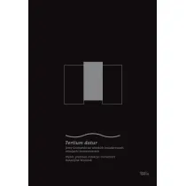 Tertium datur Jerzy Grotowski we w�oskich �wiadectwach relacjach i komentarzach